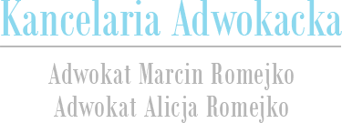 Kancelaria Adwokacka Adwokat Marcin Romejko Adwokat Alicja Cieślukowska-Romejko